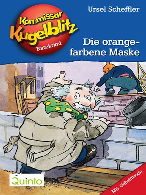 cover image of Kommissar Kugelblitz 02. Die orangefarbene Maske